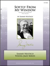 Softly from My Window Jazz Ensemble sheet music cover